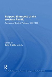 bokomslag Eclipsed Entrepts of the Western Pacific