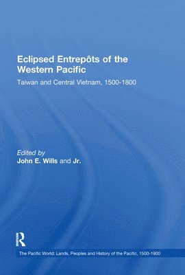 Eclipsed Entrepôts of the Western Pacific