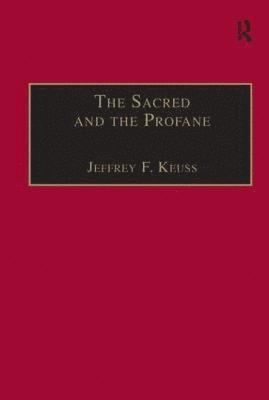 Sacred and the Profane