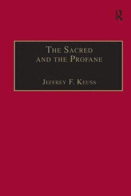 The Sacred and the Profane 1