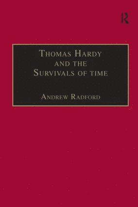 bokomslag Thomas Hardy and the Survivals of Time