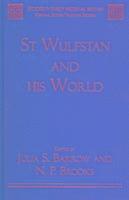 bokomslag St Wulfstan and his World