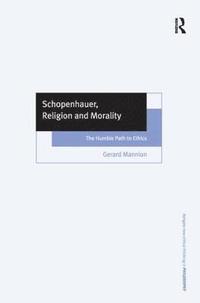 bokomslag Schopenhauer, Religion and Morality