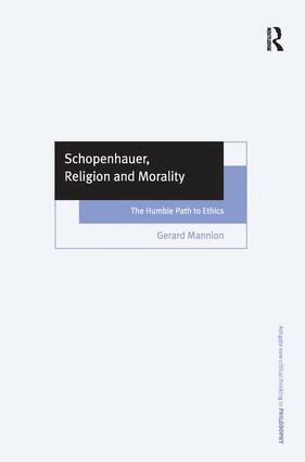 Gerard Mannion - Schopenhauer, Religion and Morality, Inbunden