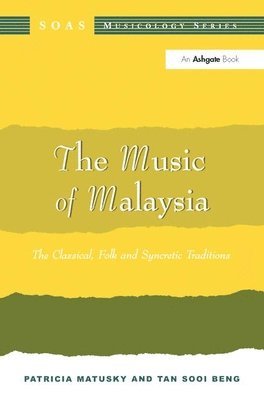 bokomslag The Music of Malaysia