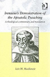 Irenaeus's 'Demonstration of the Apostolic Preaching' 1