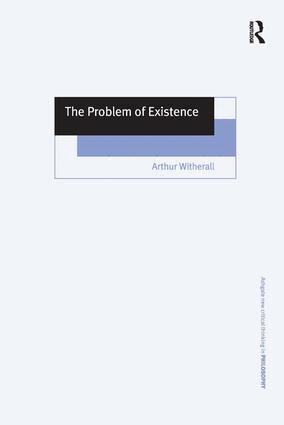 Arthur Witherall - Problem of Existence, Inbunden