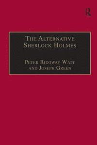 bokomslag The Alternative Sherlock Holmes