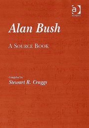 bokomslag Alan Bush
