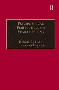 bokomslag Psychological Perspectives on Fear of Flying