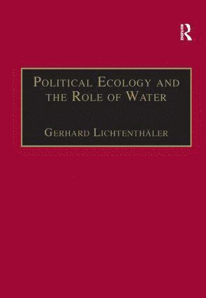 Political Ecology and the Role of Water 1