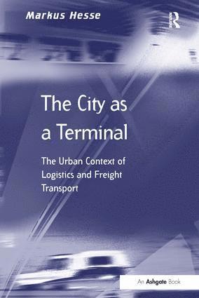 Markus Hesse - City as a Terminal, Inbunden