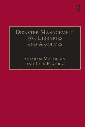 bokomslag Disaster Management for Libraries and Archives