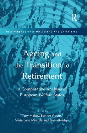 Bert De Vroom, Einar Øverbye, Tony Maltby - Ageing and the Transition to Retirement, Inbunden