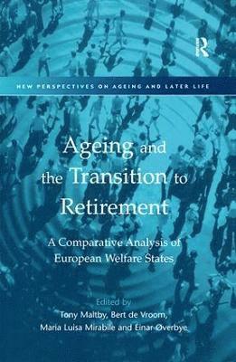 bokomslag Ageing and the Transition to Retirement