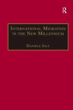 Danièle Joly - International Migration in the New Millennium, Inbunden