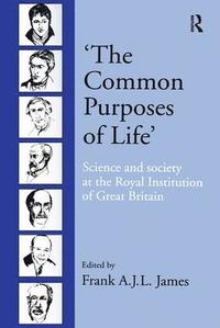 bokomslag 'The Common Purposes of Life'