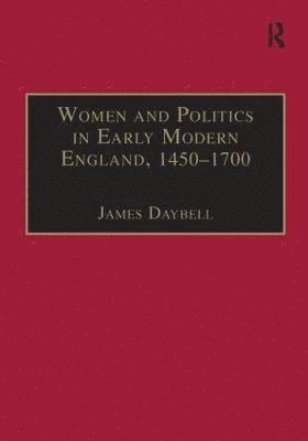 bokomslag Women and Politics in Early Modern England, 14501700
