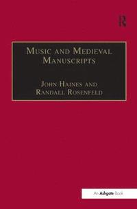 bokomslag Music and Medieval Manuscripts