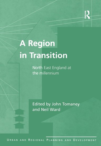 John Tomaney, Neil Ward - Region in Transition, Inbunden