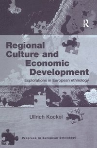 bokomslag Regional Culture and Economic Development