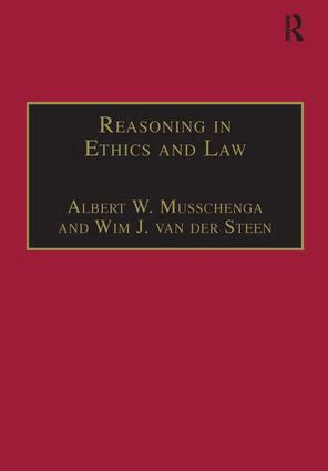 Albert W. Musschenga, Wim J. van der Steen - Reasoning in Ethics and Law, Inbunden