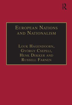 Louk Hagendoorn, György Csepeli, Russell Farnen - European Nations and Nationalism, Inbunden