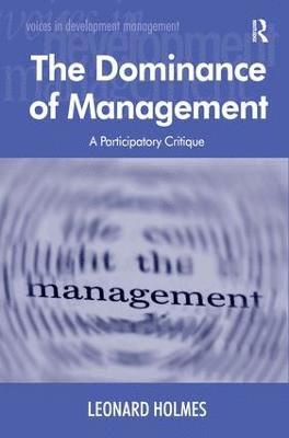 The Dominance of Management 1