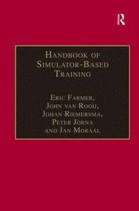 bokomslag Handbook of Simulator-Based Training