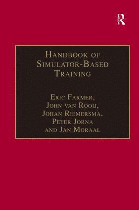 bokomslag Handbook of Simulator-Based Training