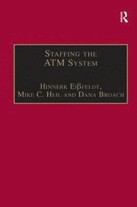 bokomslag Staffing the ATM System