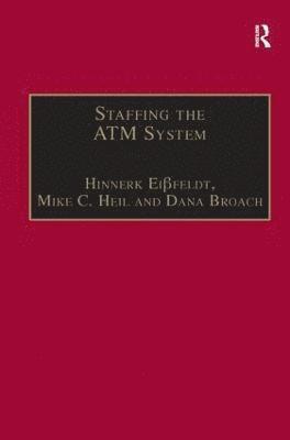 Staffing the ATM System 1