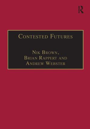 Nik Brown, Brian Rappert - Contested Futures, Inbunden