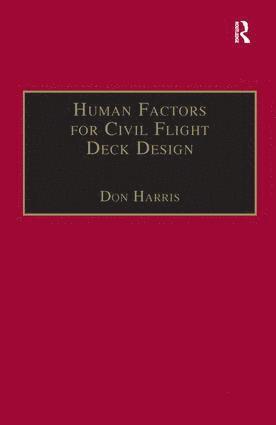 bokomslag Human Factors for Civil Flight Deck Design