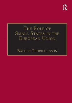 Baldur Thorhallsson - Role of Small States in the European Union, Inbunden