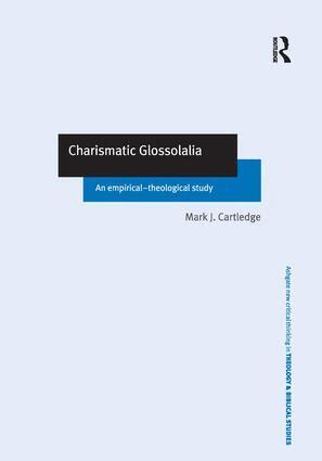 Mark J. Cartledge - Charismatic Glossolalia, Inbunden