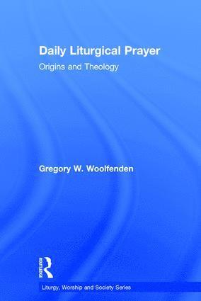 bokomslag Daily Liturgical Prayer