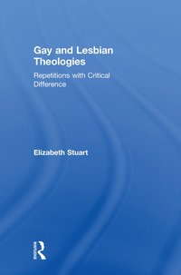 bokomslag Gay and Lesbian Theologies