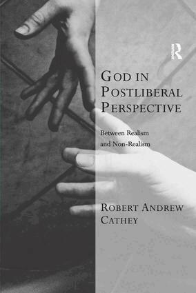 Robert Andrew Cathey - God in Postliberal Perspective, Inbunden