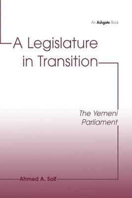 A Legislature in Transition 1