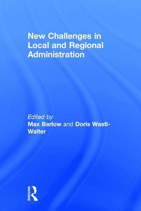 bokomslag New Challenges in Local and Regional Administration