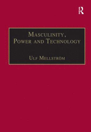 bokomslag Masculinity, Power and Technology