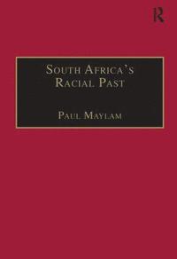 bokomslag South Africa's Racial Past