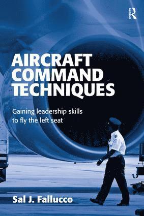 Sal J. Fallucco - Aircraft Command Techniques, Häftad