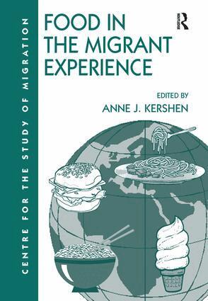 Anne J. Kershen - Food in the Migrant Experience, Inbunden