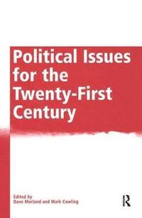 bokomslag Political Issues for the Twenty-First Century