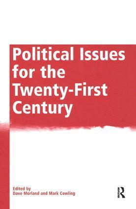 Political Issues for the Twenty-First Century 1