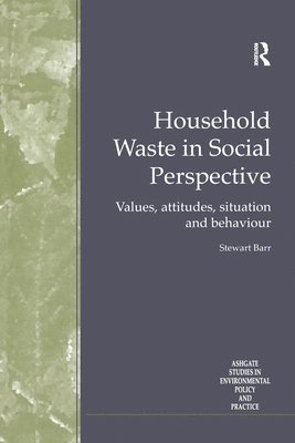 Household Waste in Social Perspective 1