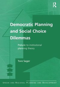 bokomslag Democratic Planning and Social Choice Dilemmas
