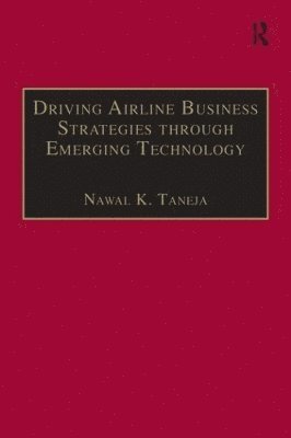 Driving Airline Business Strategies through Emerging Technology 1